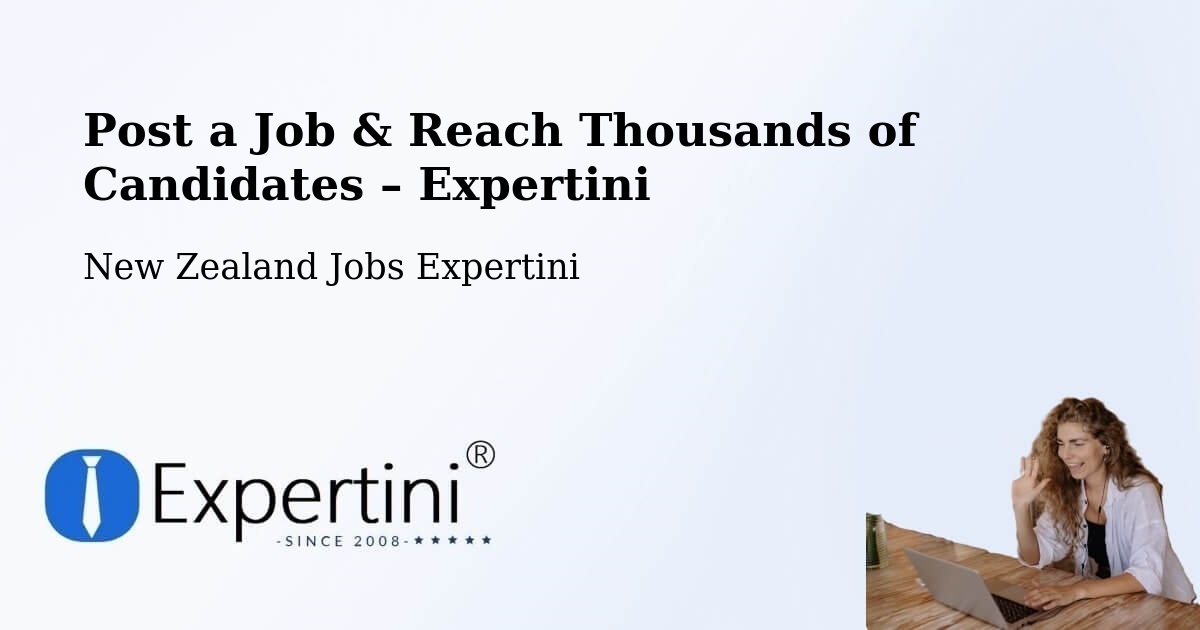 Post a Job in Bluff – Hire the Right Talent - Bluff, New Zealand Jobs Expertini